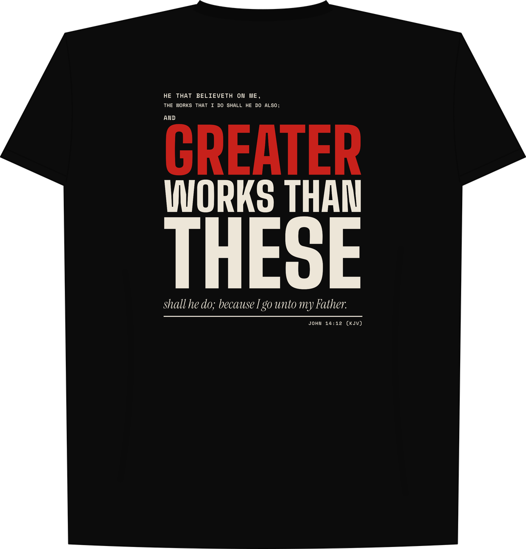 Greater Works Tee, back