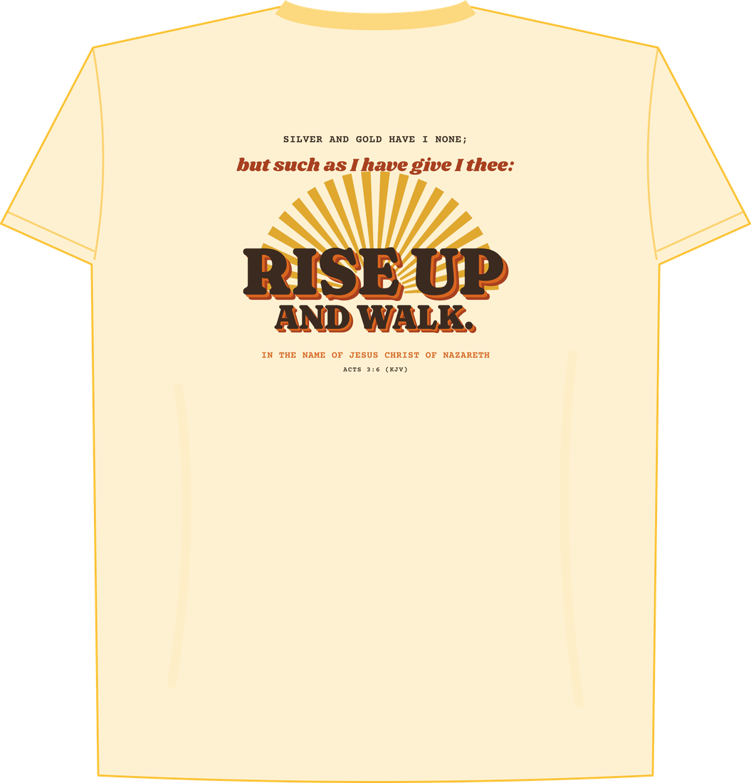 Rise Up and Walk Tee, back