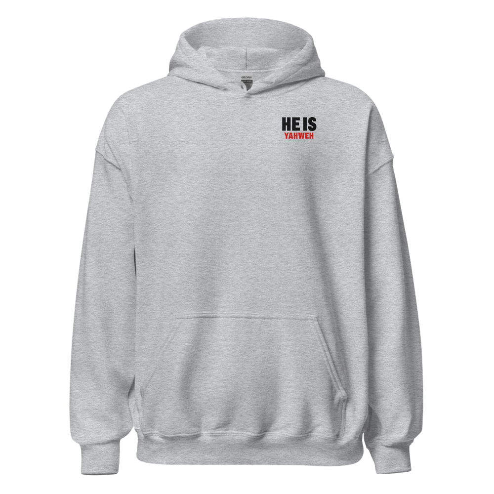 Whom Say Ye Hoodie in Sport Grey, front: HE IS with YAHWEH in red on the left chest